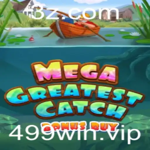 MegaGreatestCatchBonusBuy: Descubra as Regras e Atrações do Novo Jogo do Momento